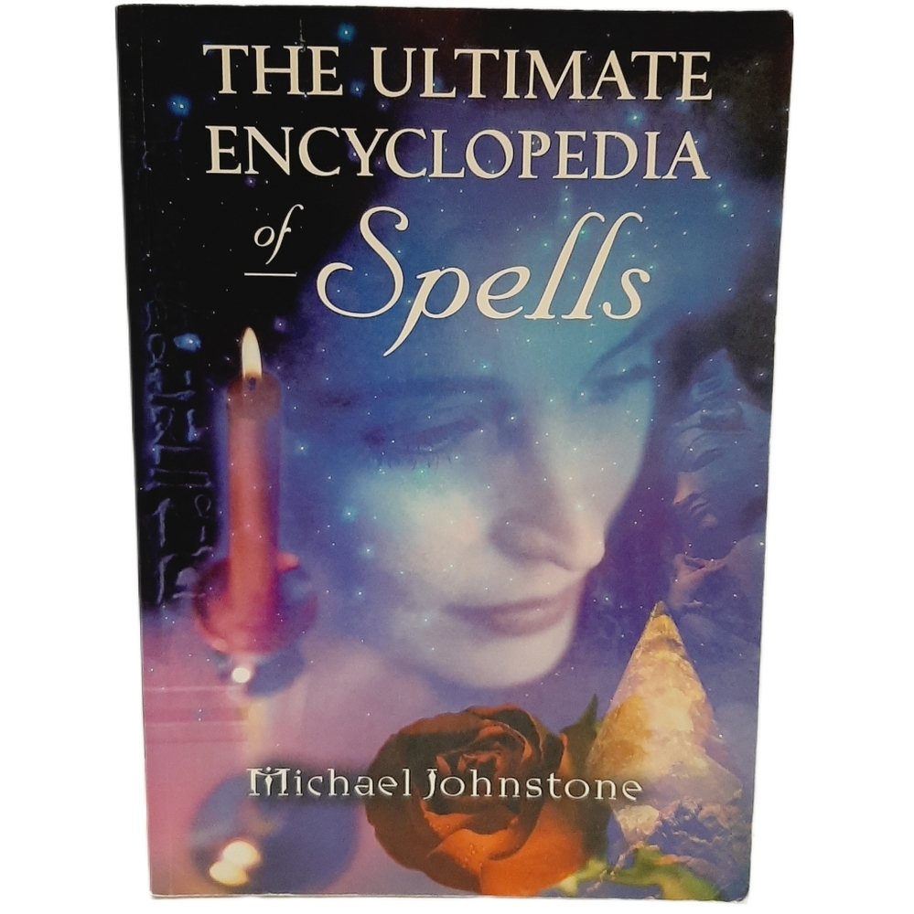 🍒 The Ultimate Encyclopedia of Spells Book by Michael Johnstone